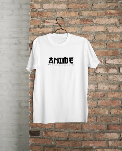 T-Shirt “ANIME State of Mind” — Happy Where No One Else Does 🖤🈶